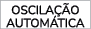 OSCILA O AUTOM TICA