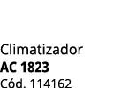 Climatizador Ac 1823 C d. 114162