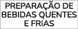 Prepara o de bebidas quentes e frias