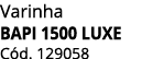 Varinha BAPI 1500 LUXE C d. 129058