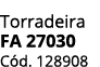 Torradeira fa 27030 C d. 128908