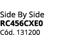 Side By Side RC456CXE0 C d. 131200