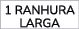 1 Ranhura larga