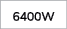 6400W