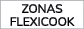 ZONAS FLEXICOOK