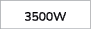 3500W
