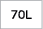 70L