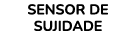 SENSOR DE SUJIDADE 