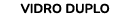 Vidro Duplo