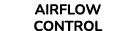 Airflow Control