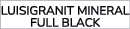 Luisigranit Mineral full black 