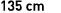 135 cm