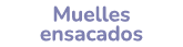 Muelles ensacados