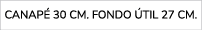 canap 30 cm. FONDO  TIL 27 cm.