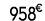 958 € 00
