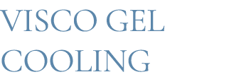 visco gel cooling