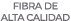 fibra de alta calidad