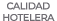CALIDAD HOTELERA
