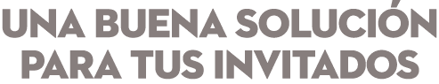 una buena soluci n para tus invitados