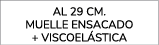 AL 29 cm. MUELLE ENSACADO + VISCOEL STICA 