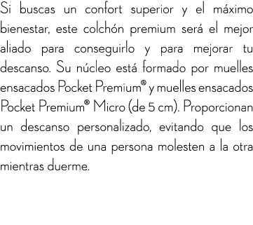 Si buscas un confort superior y el m ximo bienestar, este colch n premium ser el mejor aliado para conseguirlo y par...