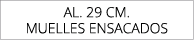 aL. 29 cm. muelles ensacados