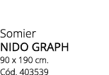 Somier NIDO GRAPH 90 x 190 cm. C d. 403539
