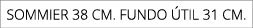 Sommier 38 cm. fundo til 31 cm.