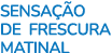 Sensa o de frescura matinal