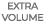 EXTRA VOLUME