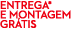 entrega* e montagem GR TIS
