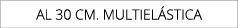 AL 30 CM. MULTIEL STICA