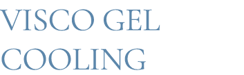 visco gel cooling