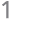 1