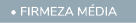  • firmeza M dia