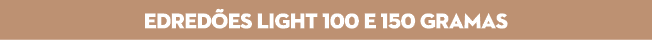 EDRED ES light 100 e 150 gramas