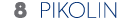  8 Pikolin