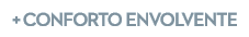  + Conforto Envolvente