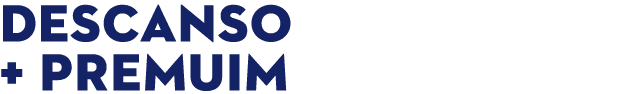 DESCANSO + PREMUIM