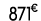 871 € 00