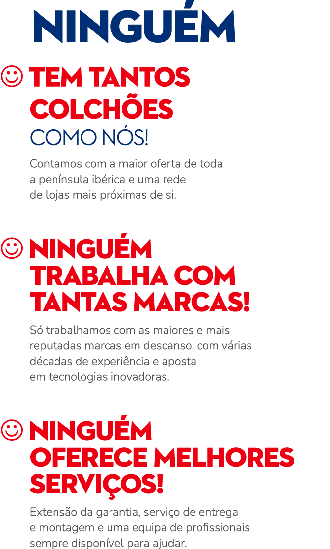  Ningu m  tem tantos colch es como n s! Contamos com a maior oferta de toda a pen nsula ib rica e uma rede de lojas ...