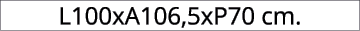 L100xA106,5xP70 cm.