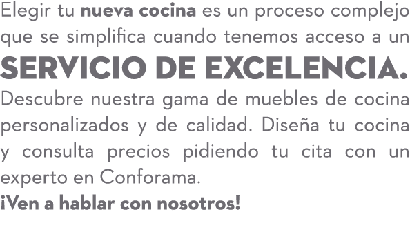 Elegir tu nueva cocina es un proceso complejo que se simplifica cuando tenemos acceso a un servicio de excelencia. De...