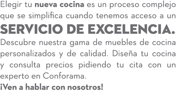 Elegir tu nueva cocina es un proceso complejo que se simplifica cuando tenemos acceso a un servicio de excelencia. De...