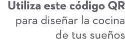 Utiliza este c digo QR para dise ar la cocina de tus sue os