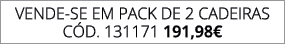 VENDE SE EM pack de 2 CadeiraS C d. 131171 191,98€