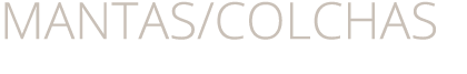 mantas/Colchas