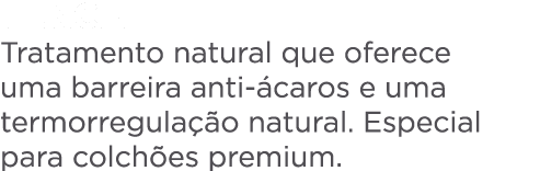 tencel Tratamento natural que oferece uma barreira anti caros e uma termorregula  o natural. Especial para colch es ...